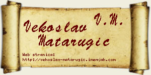 Vekoslav Matarugić vizit kartica